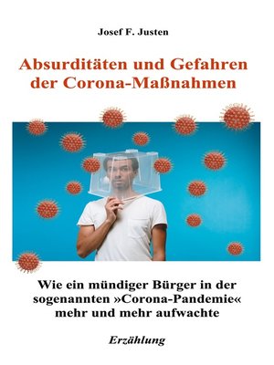 cover image of Absurditäten und Gefahren der Corona-Maßnahmen